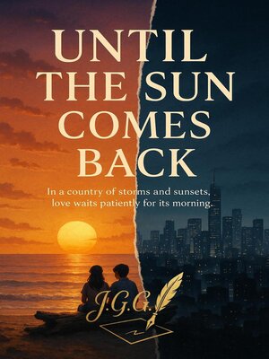 cover image of Until the Sun Comes Back